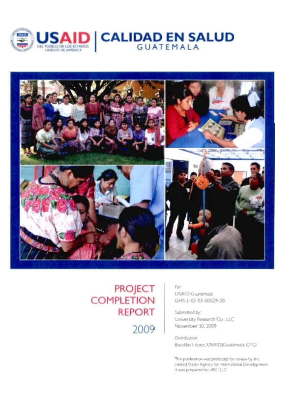 Calidad en salud, Guatemala : project completion report