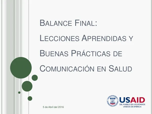 Balance Final: Lecciones Aprendidas y Buenas Prácticas de Comunicación en Salud