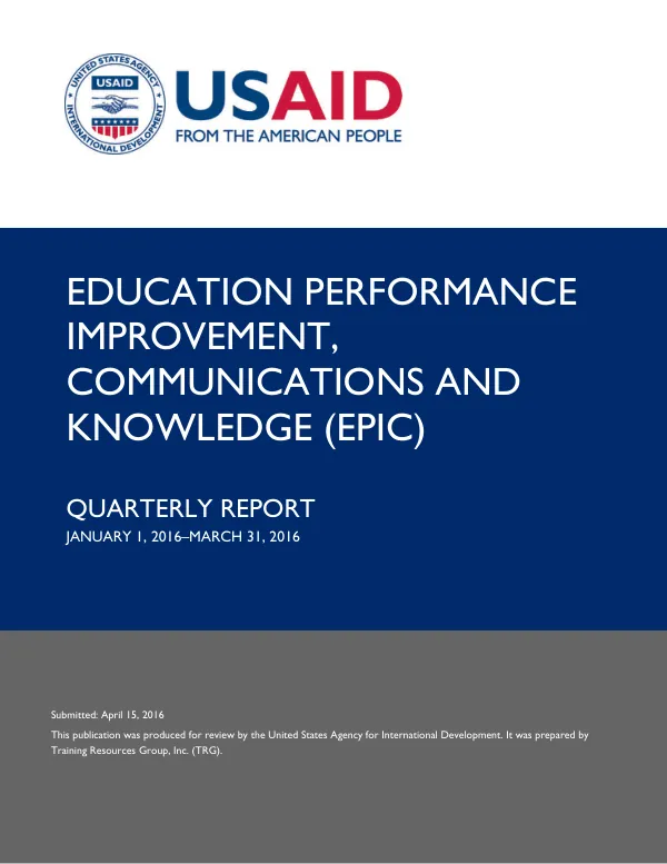 Education Performance Improvement, Communications and Knowledge (EPIC) Quarter 2 Report