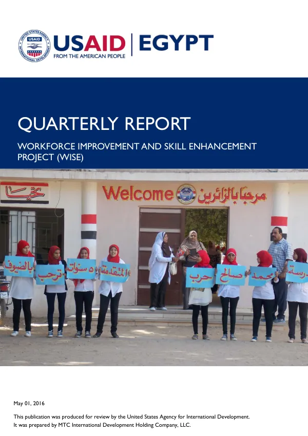 Quarterly Report: Workforce Improvement and Skill Enhancement Project (WISE) First and Second Quarter 2016
