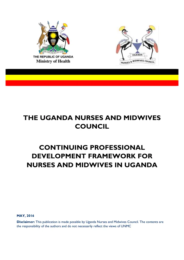 Continuing Professional Development Framework for Nurses and Midwives in Uganda