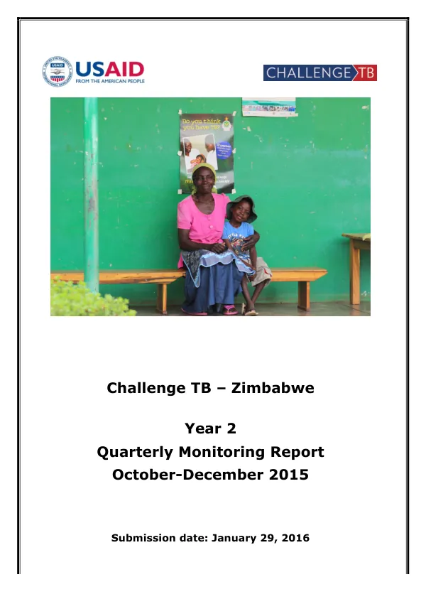 Quarterly Monitoring Report: Challenge TB – Zimbabwe Year 2 October-December 2015
