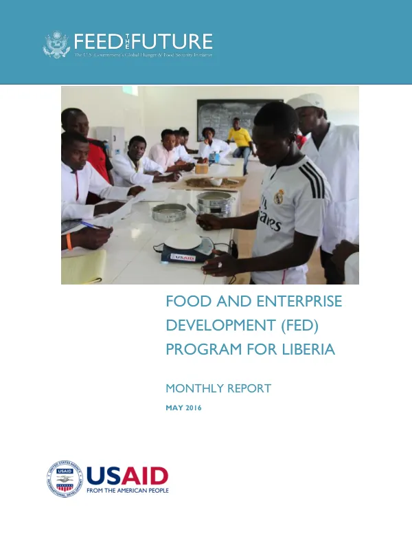 Food and Enterprise Development (FED) Program for Liberia Monthly Report
