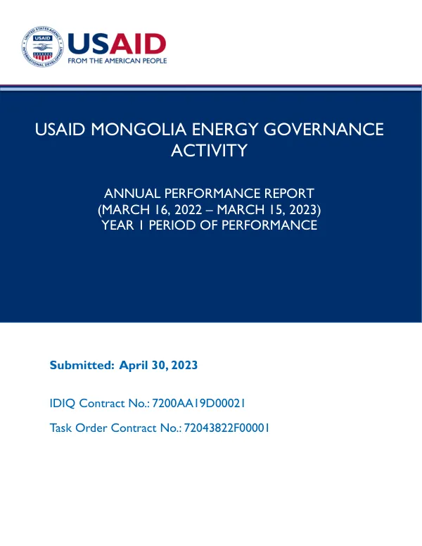Annual Performance Report: USAID MONGOLIA ENERGY GOVERNANCE ACTIVITY (MARCH 16, 2022 – MARCH 15, 2023)