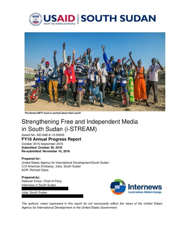FY2016 Annual Progress Report: Strengthening Free and Independent Media in South Sudan (i-STREAM)