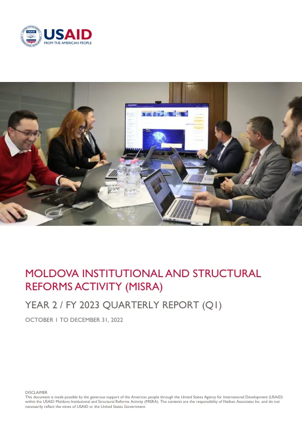 Moldova Institutional and Structural Reforms Activity (MISRA) Year 2 / FY 2023 Quarterly Report (Q1)