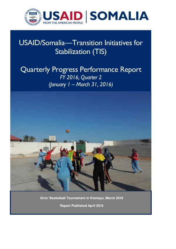 Quarterly Progress Performance Report FY 2016, Quarter 2: Transition Initiatives for Stabilization (TIS)