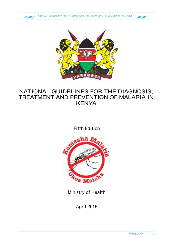 National Guidelines for the Diagnosis, Treatment and Prevention of Malaria in Kenya
