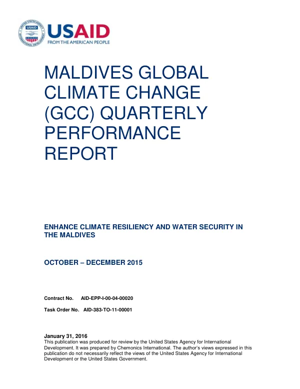 MALDIVES GLOBAL CLIMATE CHANGE (GCC) QUARTERLY PERFORMANCE REPORT (OCTOBER – DECEMBER 2015)
