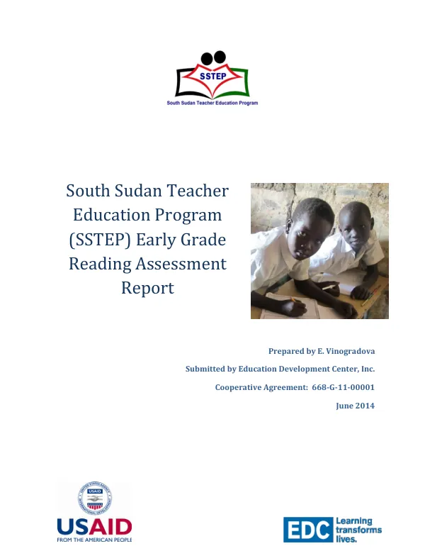 South Sudan Teacher Education Program (SSTEP) Early Grade Reading Assessment Report