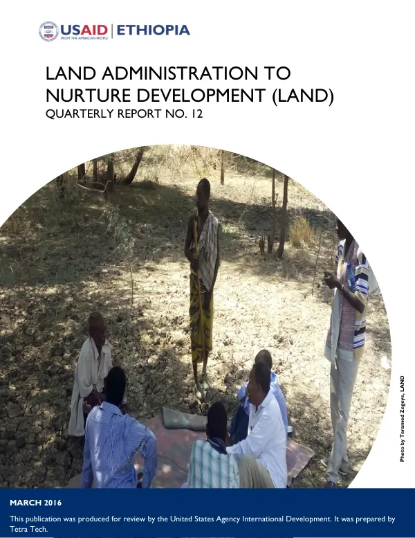 LAND Administration to Nurture Development (LAND) Quarterly Report No. 12