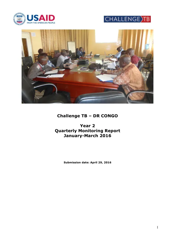 Quarterly Monitoring Report: Challenge TB – DR CONGO Year 2 January-March 2016