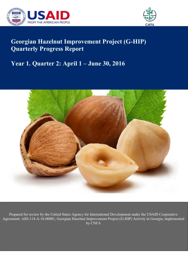 Georgian Hazelnut Improvement Project (G-HIP) Quarterly Progress Report