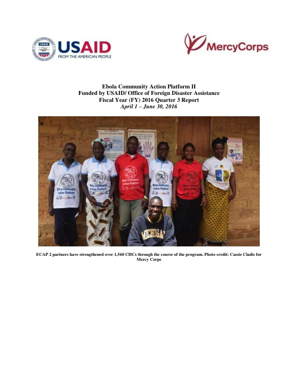 Ebola Community Action Platform II FY16 Q3 Quarterly Report April-June 2016