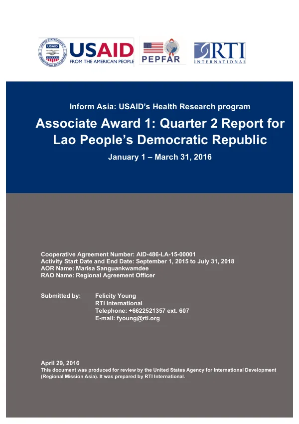 Inform'Asia:'USAID’s'Health'Research'program'Associate'Award'1:'Quarter'2'Report'for'Lao'People’s'Democratic'Republic'
