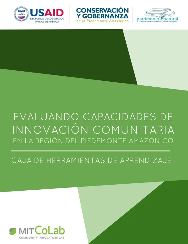 EVALUANDO CAPACIDADES DE INNOVACIÓN COMUNITARIA EN LA REGIÓN DEL PIEDEMONTE AMAZÓNICO