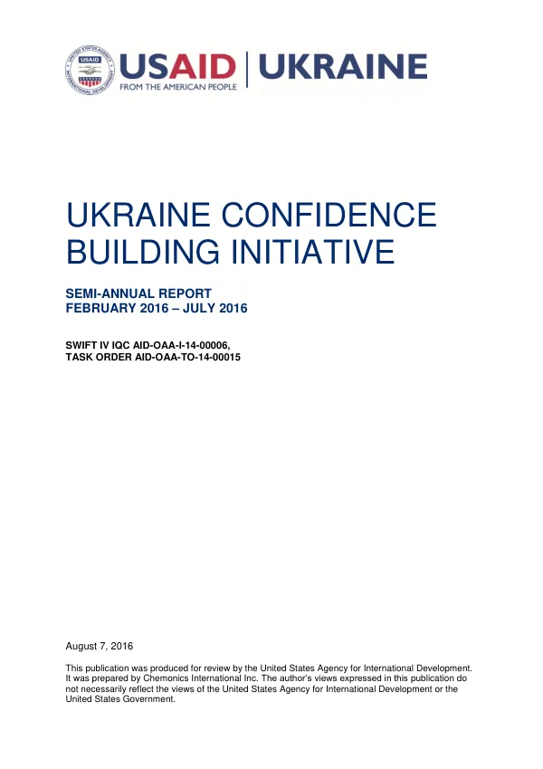 Ukraine Confidence Building Initiative Semi-Annual Report, FEB 2016-JUL 2016