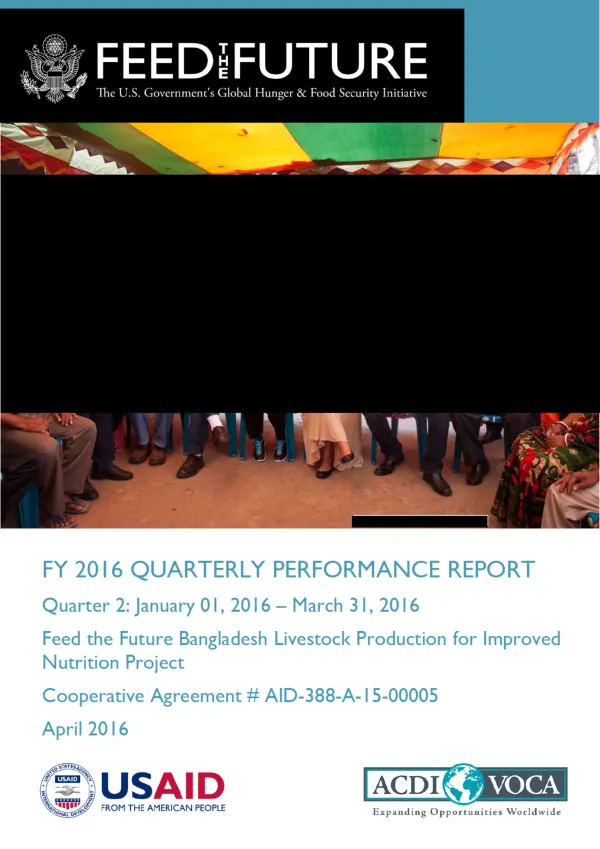 Quarterly Performance Report: FY 2015-16, January 2016 to March 2016 Feed the Future Bangladesh Livestock Production for Improved Nutrition Project