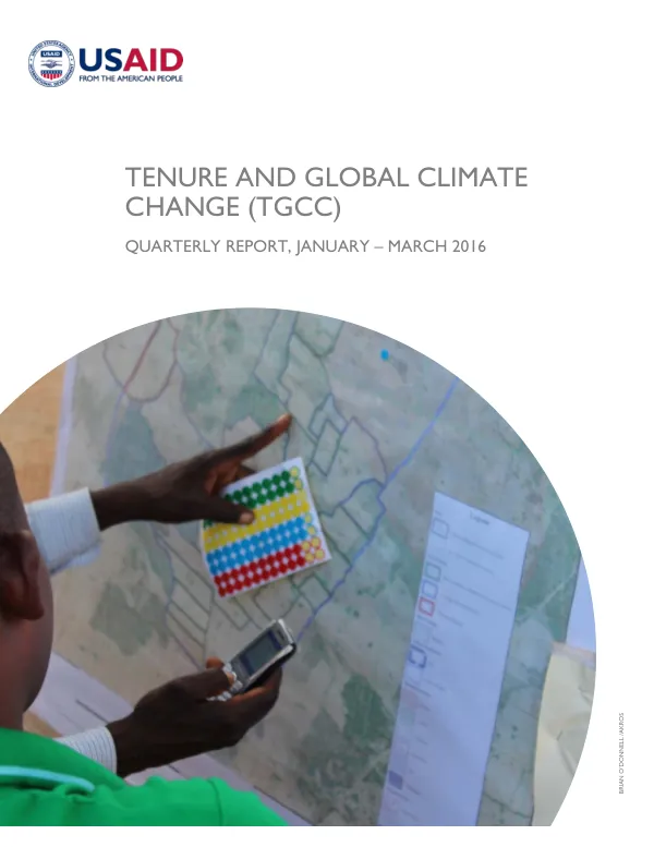 Tenure and Global Climate Change (TGCC) Quarterly Report, January – March 2016