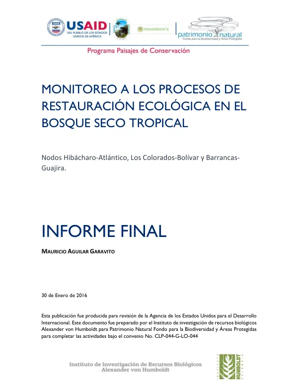 Monitoreo a los Procesos de Restauración Ecológica en el Bosque Seco Tropical