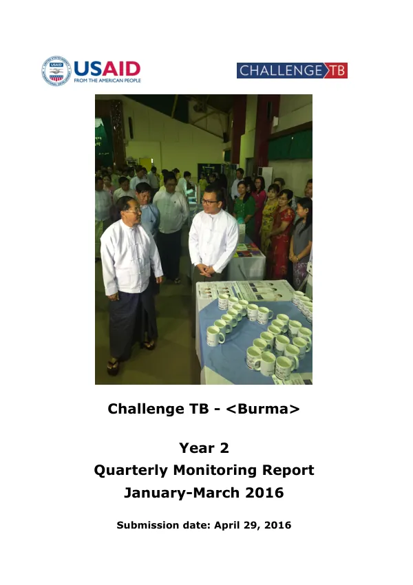 Quarterly Monitoring Report: Challenge TB - Burma, Year 2, January-March 2016