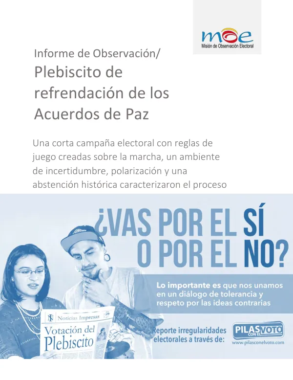 Informe de Observación/ Plebiscito de refrendación de los Acuerdos de Paz