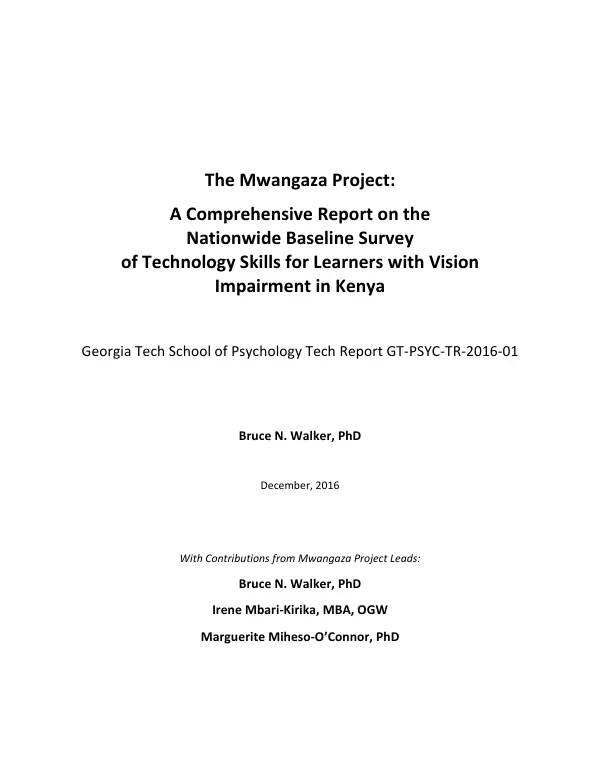 The Mwangaza Project: A Comprehensive Report on the Nationwide Baseline Survey of Technology Skills for Learners with Vision Impairment in Kenya