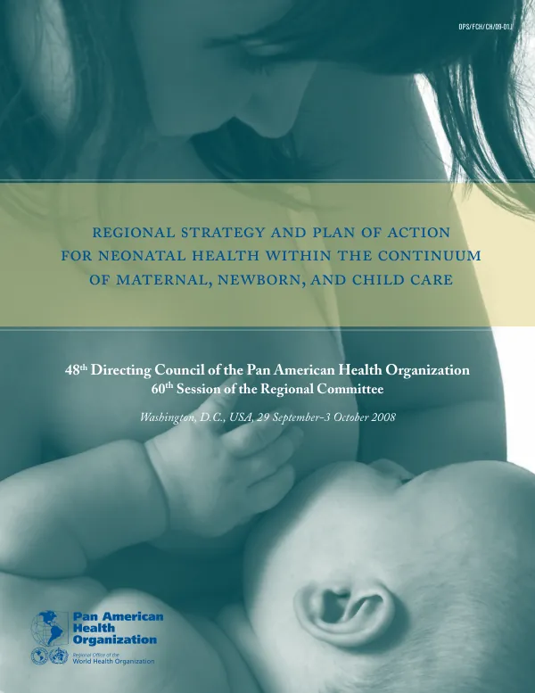 Regional strategy and plan of action for neonatal health within the continuum of maternal, newborn, and child care