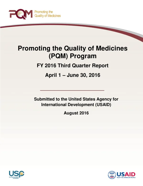 Promoting the Quality of Medicines Program Quarterly Report: Project Year 2016, Quarter 3: April - June 2016
