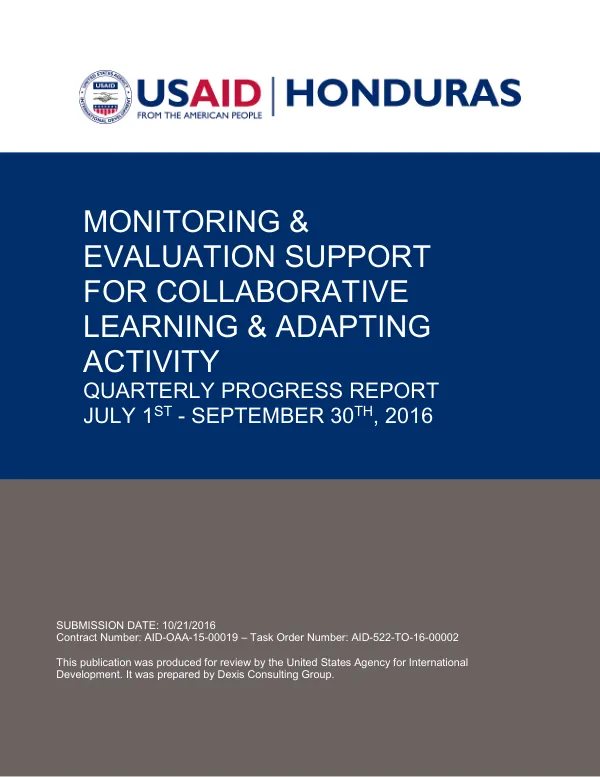 Monitoring and Evaluation Support for Collaborative Learning and Adapting Activity: Quarterly Progress Report July 1st - September 30th, 2016