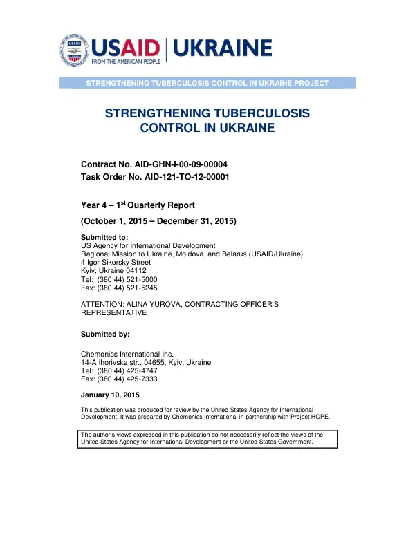 Strengthening Tuberculosis Control in Ukraine: Year 4 Quarter 1