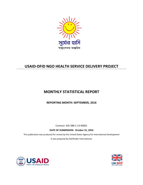 USAID-DFID NGO HEALTH SERVICE DELIVERY PROJECT MONTHLY STATISTICAL REPORT SEPTEMBER 2016