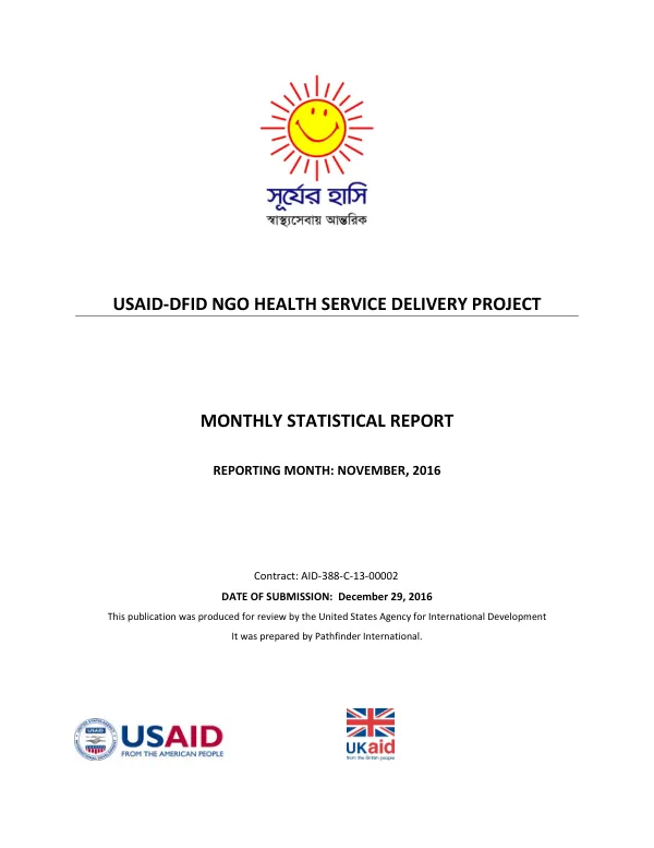 USAID-DFID NGO HEALTH SERVICE DELIVERY PROJECT MONTHLY STATISTICAL REPORT NOVEMBER 2016