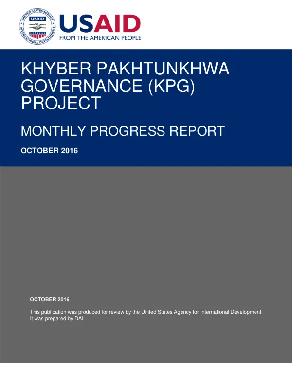 Khyber Pakhtunkhwa Governance (KPG) Project Monthly Progress Report October 2016