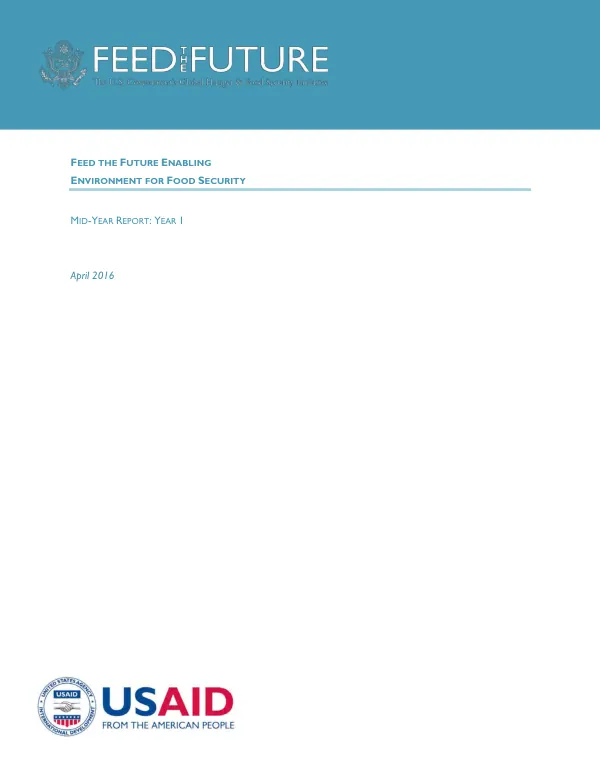 Feed the Future Enabling Environment for Food Security: Mid-Year Report: Year 1