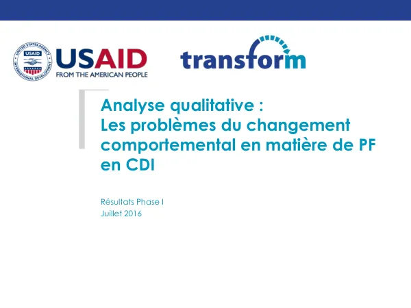 Analyse qualitative : Les problèmes du changement comportemental en matière de PF en CDI