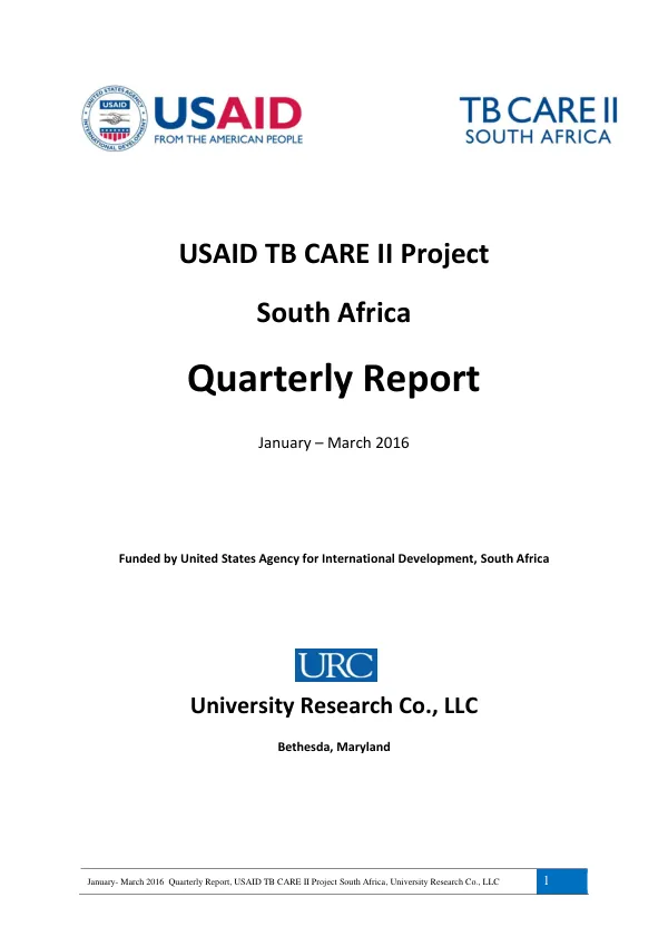 Quarterly Report: USAID TB CARE II Project South Africa, January - March 2016