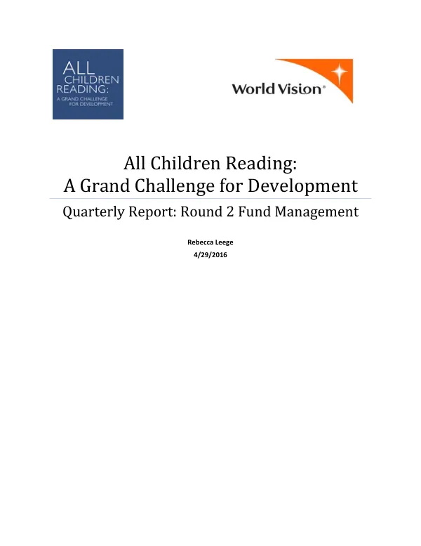 ACR GCD Round 2 Fund Manager for the Office of Education (E3/ED)–CA#‐AID‐OAA‐A‐13‐00074 – Q2 Narrative Report