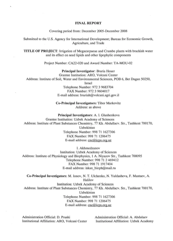 Final report covering period from December 2005-December 2008 : irrigation of Megacarpaeae and Crambe plants with brackish water and its effect on seed lipids and other lipophylic components
