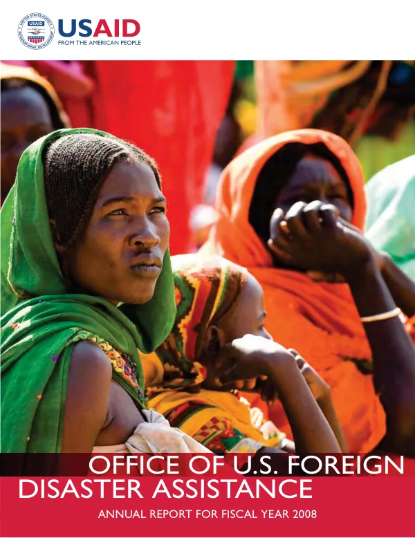 Office of U.S. Foreign Disaster Assistance annual report for fiscal year 2008
