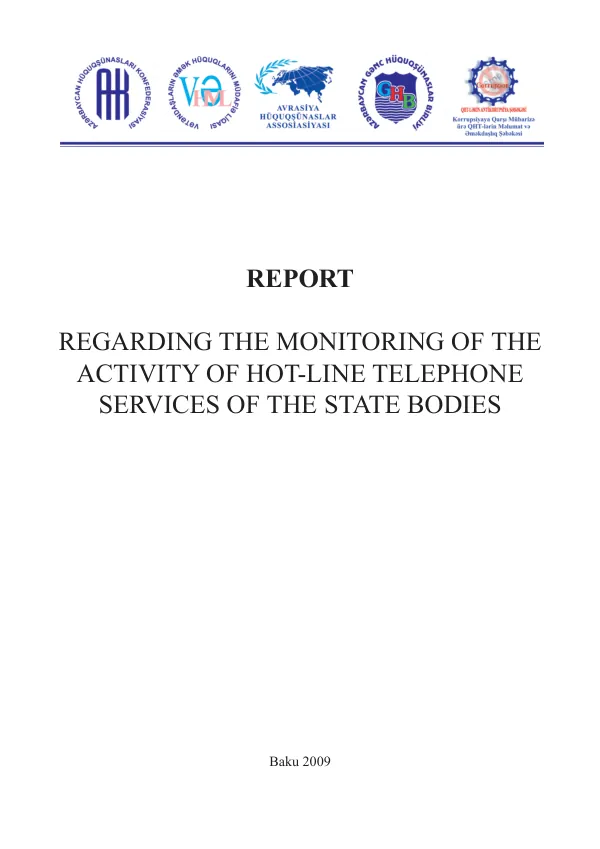 Report regarding the monitoring of the activity of hot-line telephone services of the state bodies
