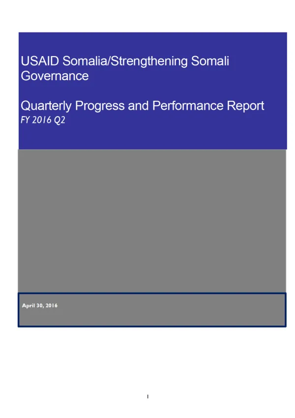 Strengthening Somali Governance FY 2016 Q2 PROGRESS REPORT