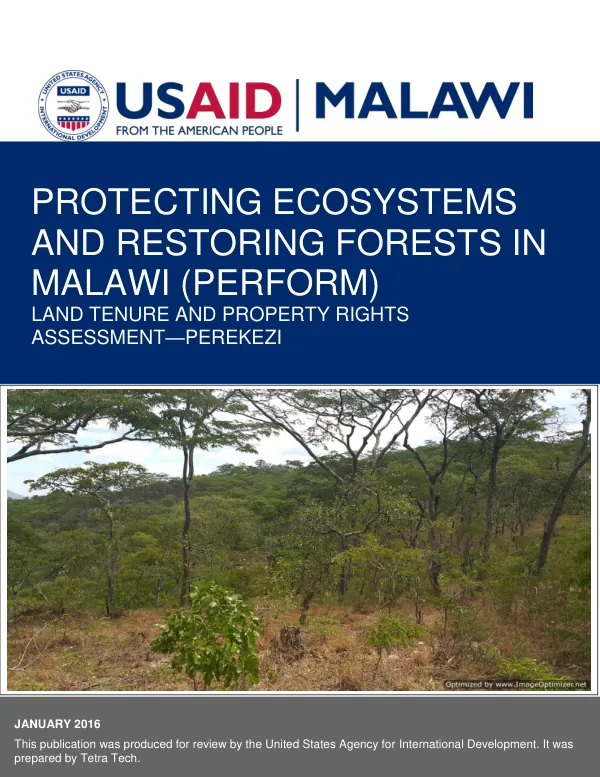 Protecting Ecosystems and Restoring Forests in Malawi (PERFORM) Land Tenure and Property Rights Assessment—Perekezi