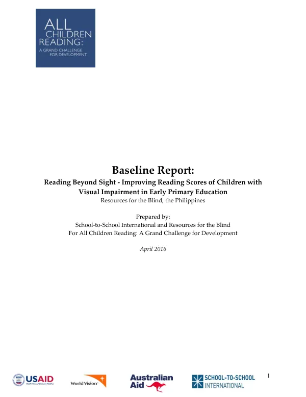 Baseline Report: Reading Beyond Sight - Improving Reading Scores of Children with Visual Impairment in Early Primary Education