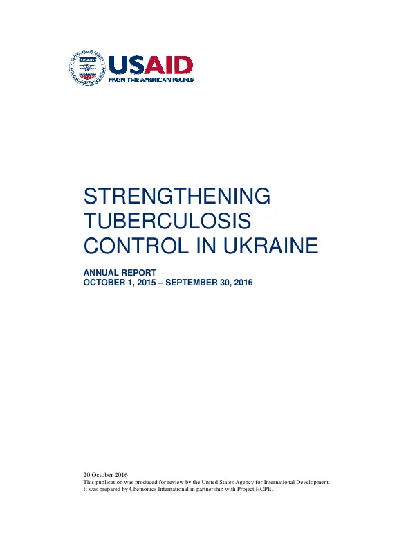 Strengthening Tuberculosis Control in Ukraine: Annual Report