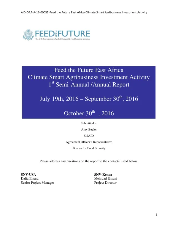 1st Semi-Annual /Annual Report: Feed the Future East Africa-Climate Smart Agribusiness Investment Activity