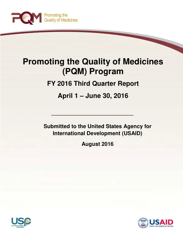 Promoting the Quality of Medicines Program Quarterly Report: Project Year 2016, Quarter 3: April - June 2016