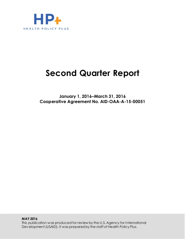 Second Quarter Report: Health Policy Plus