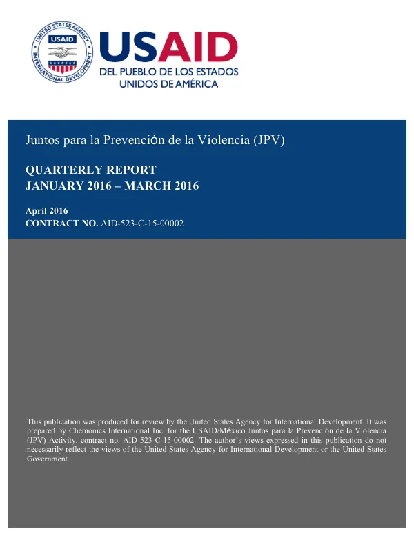 Quarterly Report: Juntos para la Prevención de la Violencia (JPV) Activity, January 2016 – March 2016