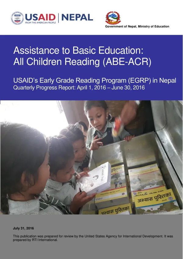 USAID's Early Grade Reading Program in Nepal, Quarterly Progress Report, April - June 2016